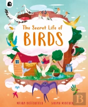 Secret Life Of Birds