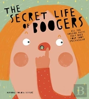 Secret Life Of Boogers The