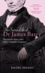 Secret Life Of Dr James Barry