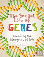 Secret Life Of Genes