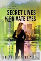 Secret Lives And Private Eyes