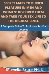Secret Maps To Buried Pleasure In Men And Women