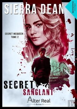 Bertrand.pt - Secret Mcqueen Tome 2 ; Secret Sanglant