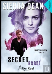 Secret Mcqueen Tome 4 ; Secret Gardé