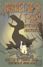 Secret Of A T-Rex