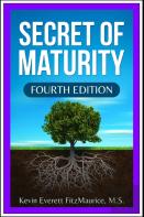 Secret Of Maturity