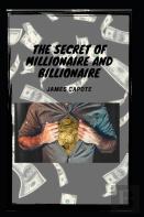 Secret Of Millionaire And Billionaire