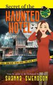 Secret Of The Haunted Hotel