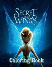 Secret Of The Wings Coloring Book
