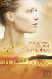 Secret Ou Trahison