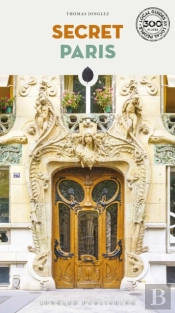 Secret Paris Guide