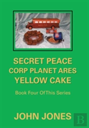 Secret Peace Corp Planet Ares Yellow Cake
