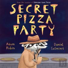 Secret Pizza Party