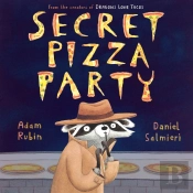 Secret Pizza Party