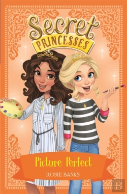 Bertrand.pt - Secret Princesses: Picture Perfect