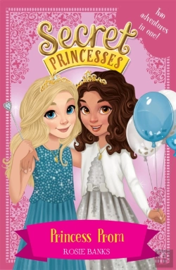 Bertrand.pt - Secret Princesses: Princess Prom