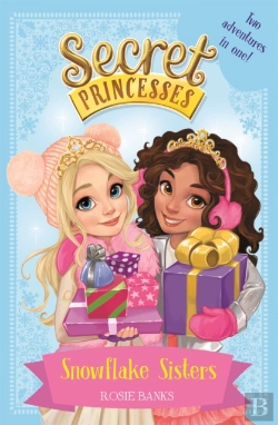 Bertrand.pt - Secret Princesses: Snowflake Sisters