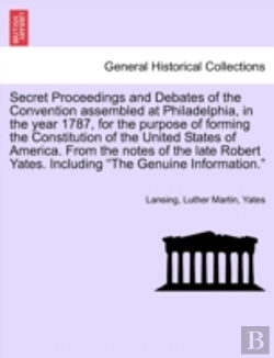 Bertrand.pt - Secret Proceedings And Debates Of The Co
