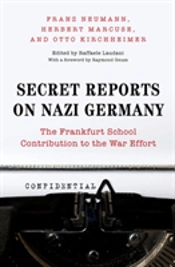 Secret Reports On Nazi Germany