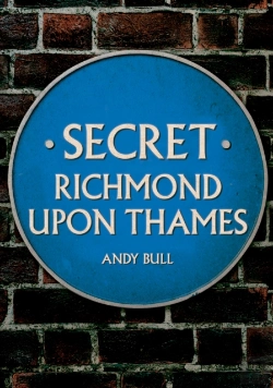 Bertrand.pt - Secret Richmond Upon Thames