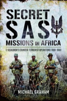 Secret Sas Missions In Africa