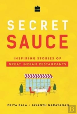 Bertrand.pt - Secret Sauce Inspiring Stories Of Great Indian Restaurants