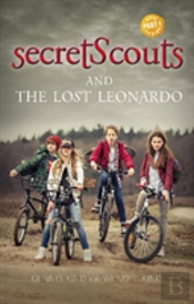Secret Scouts And The Lost Leonardo