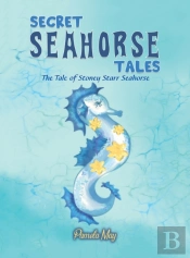 Secret Seahorse Tales