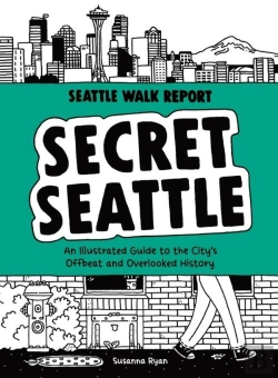 Bertrand.pt - Secret Seattle (Seattle Walk Report)