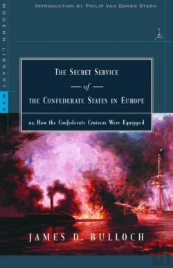 Bertrand.pt - Secret Service Of The Confederate States In Europe