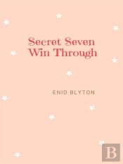 Secret Seven Win Through