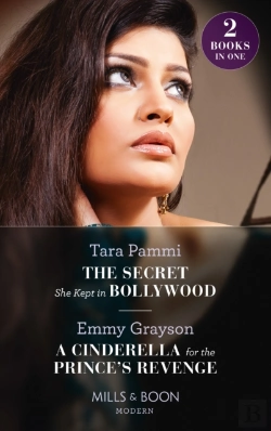 Bertrand.pt - Secret She Kept In Bollywood / A Cinderella For The Prince'S Revenge