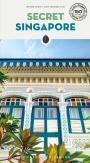 Secret Singapore Guide