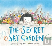 Secret Sky Garden