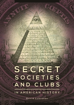 Bertrand.pt - Secret Societies And Clubs In American History