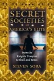 Secret Societies Of America'S Elite