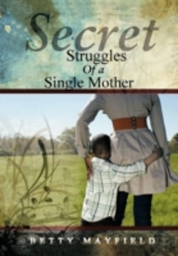 Bertrand.pt - Secret Struggles Of A Single Mother