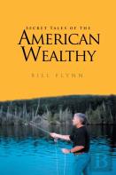Secret Tales Of The American Wealthy