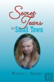 Secret Tears In A Small Town