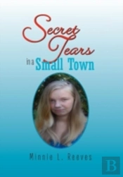 Secret Tears In A Small Town