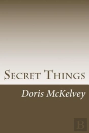 Secret Things