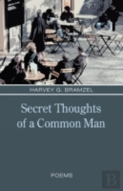 Secret Thoughts Of A Common Man