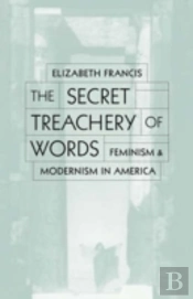Secret Treachery Of Words