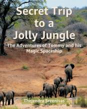 Secret Trip To A Jolly Jungle