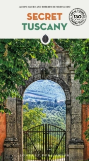 Secret Tuscany Guide