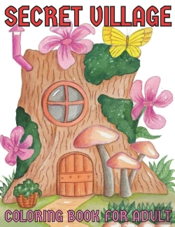 Bertrand.pt - Secret Village Coloring Book For Adult