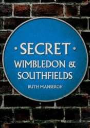 Secret Wimbledon & Southfields