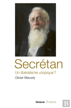 Bertrand.pt - Secrétan, Un Liberalisme Utopique?
