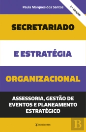 Secretariado e Estratégia Organizacional