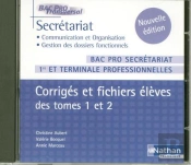 Secretariat Bac Pro 1re Et Terminale Professionnelles Corriges Et Fichiers Eleves Des T.1 Et 2 Cd-Rom